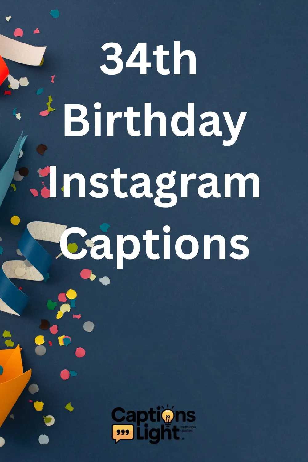 34th-birthday-instagram-captions
