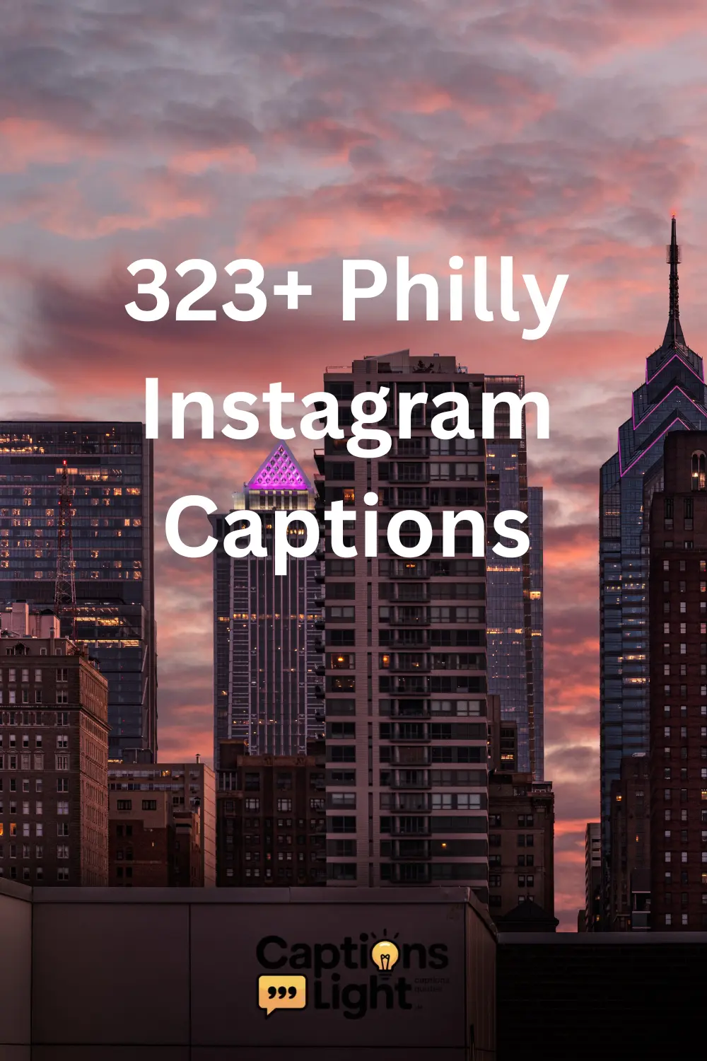 philly-instagram-captions