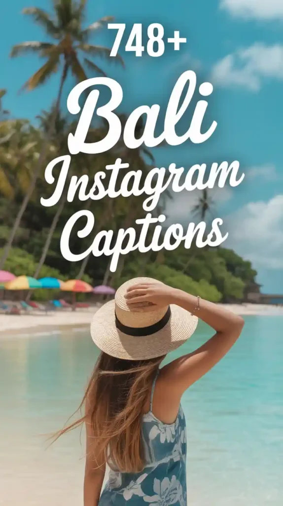 Bali Instagram Captions