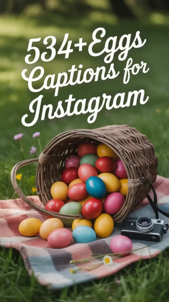 Eggs Captions 