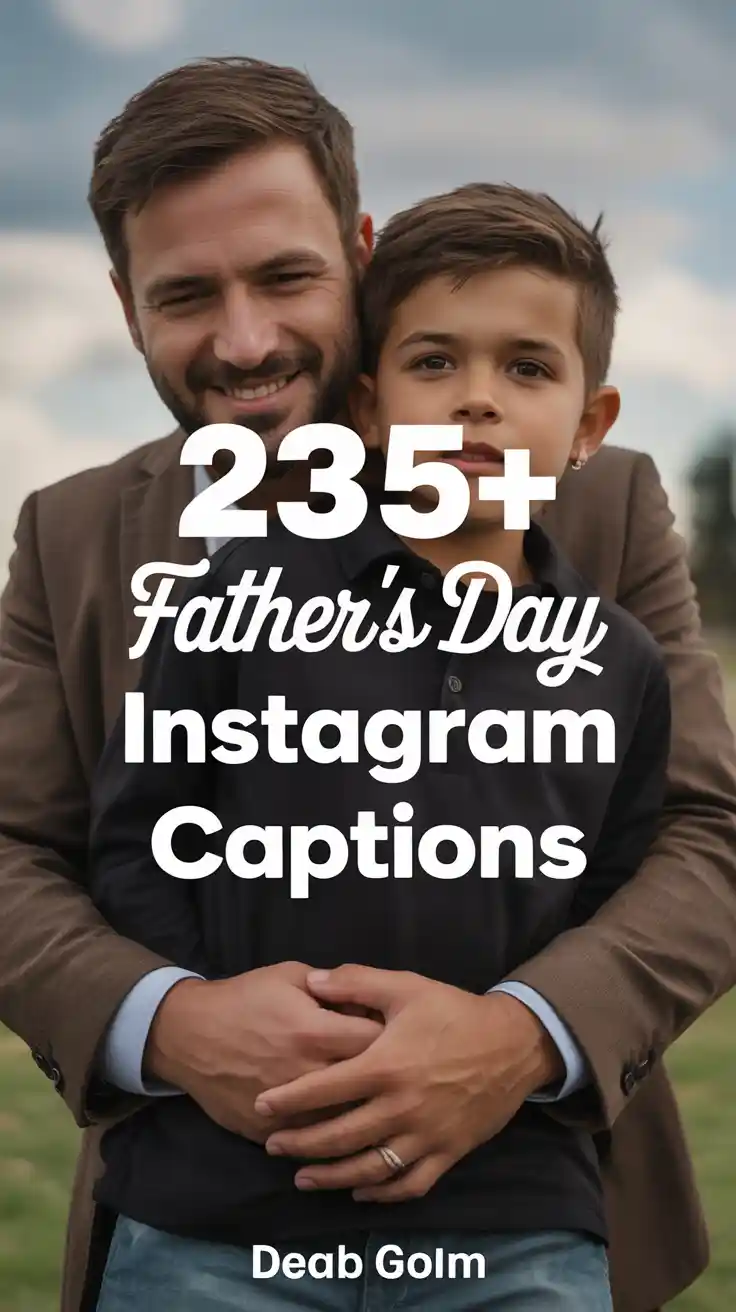 Father’s Day Instagram Captions