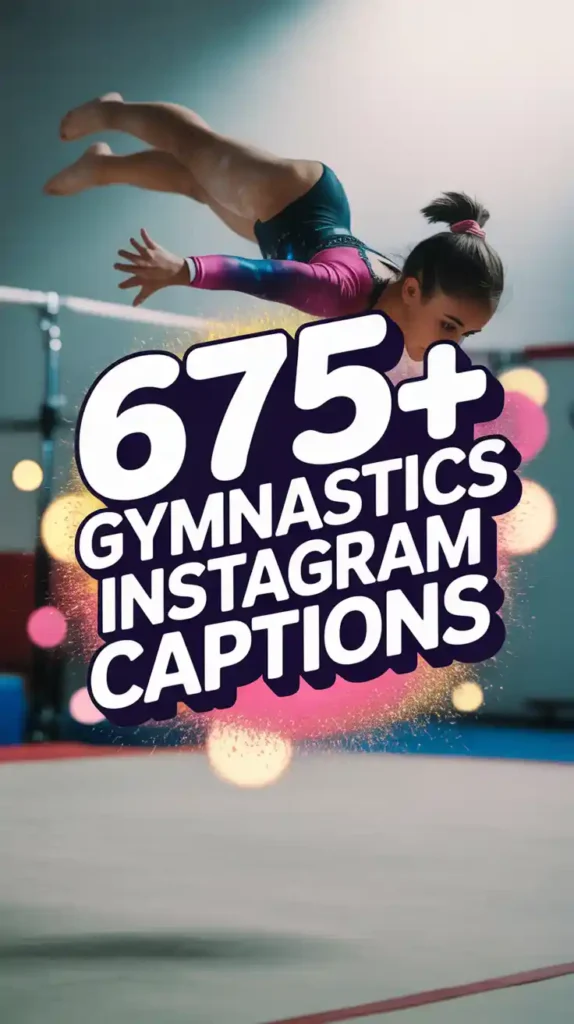 gymnastics Instagram captions