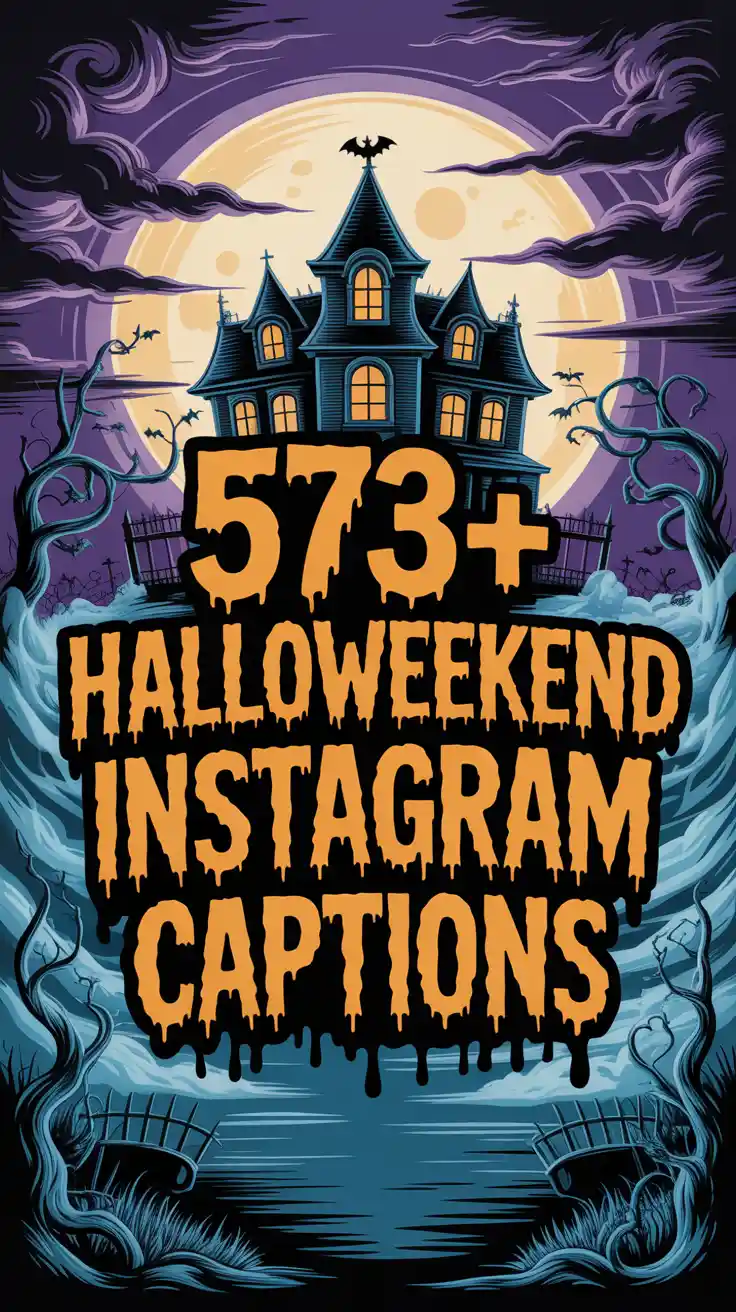 Halloweekend Instagram Captions