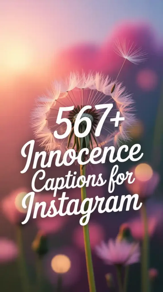 Innocence Captions