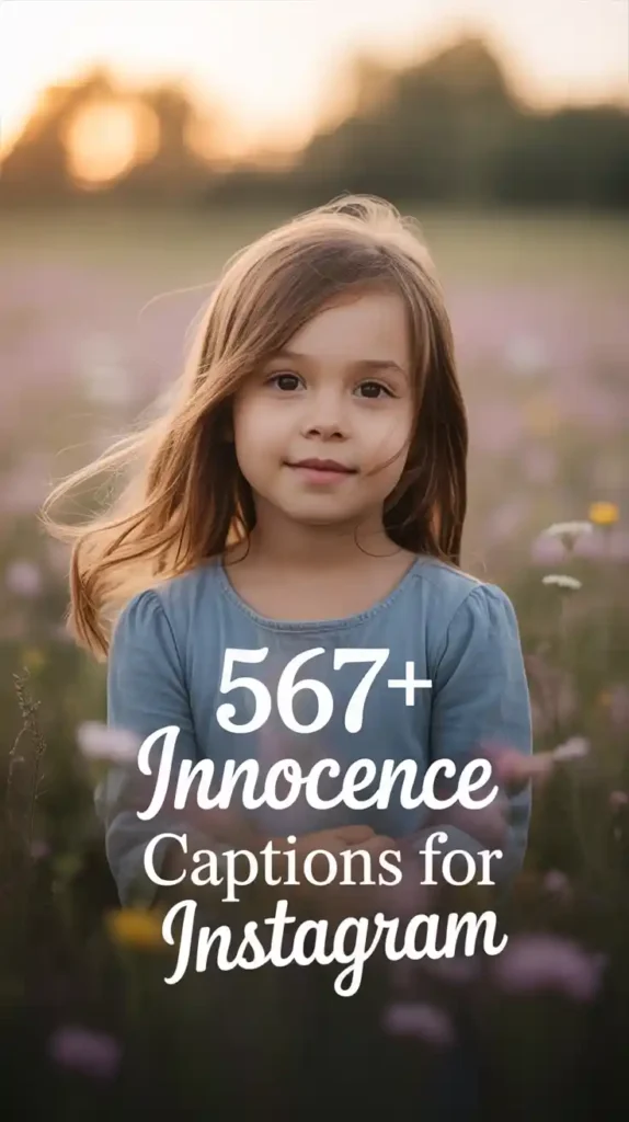 Innocence Captions
