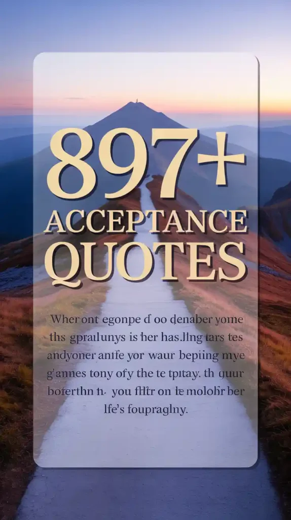 Acceptance Quotes