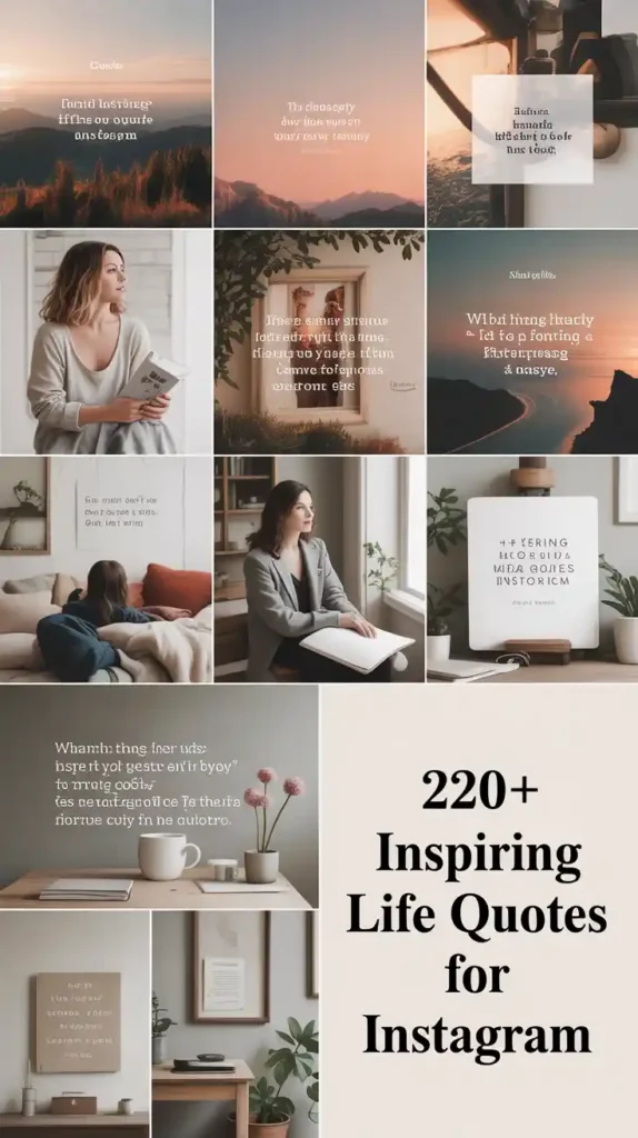 Inspiring Life Quotes For Instagram