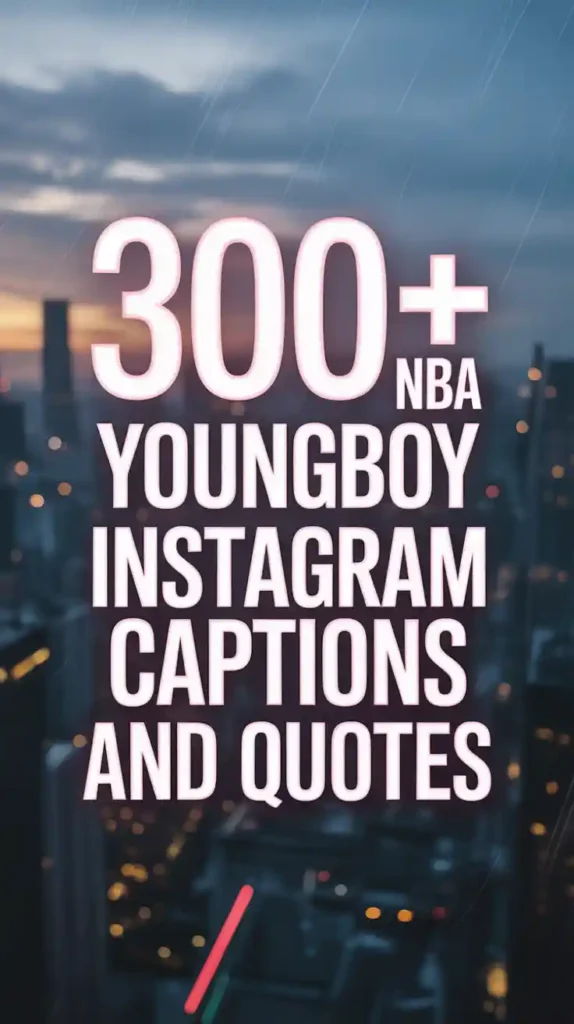 NBA Youngboy Instagram Captions And Quotes