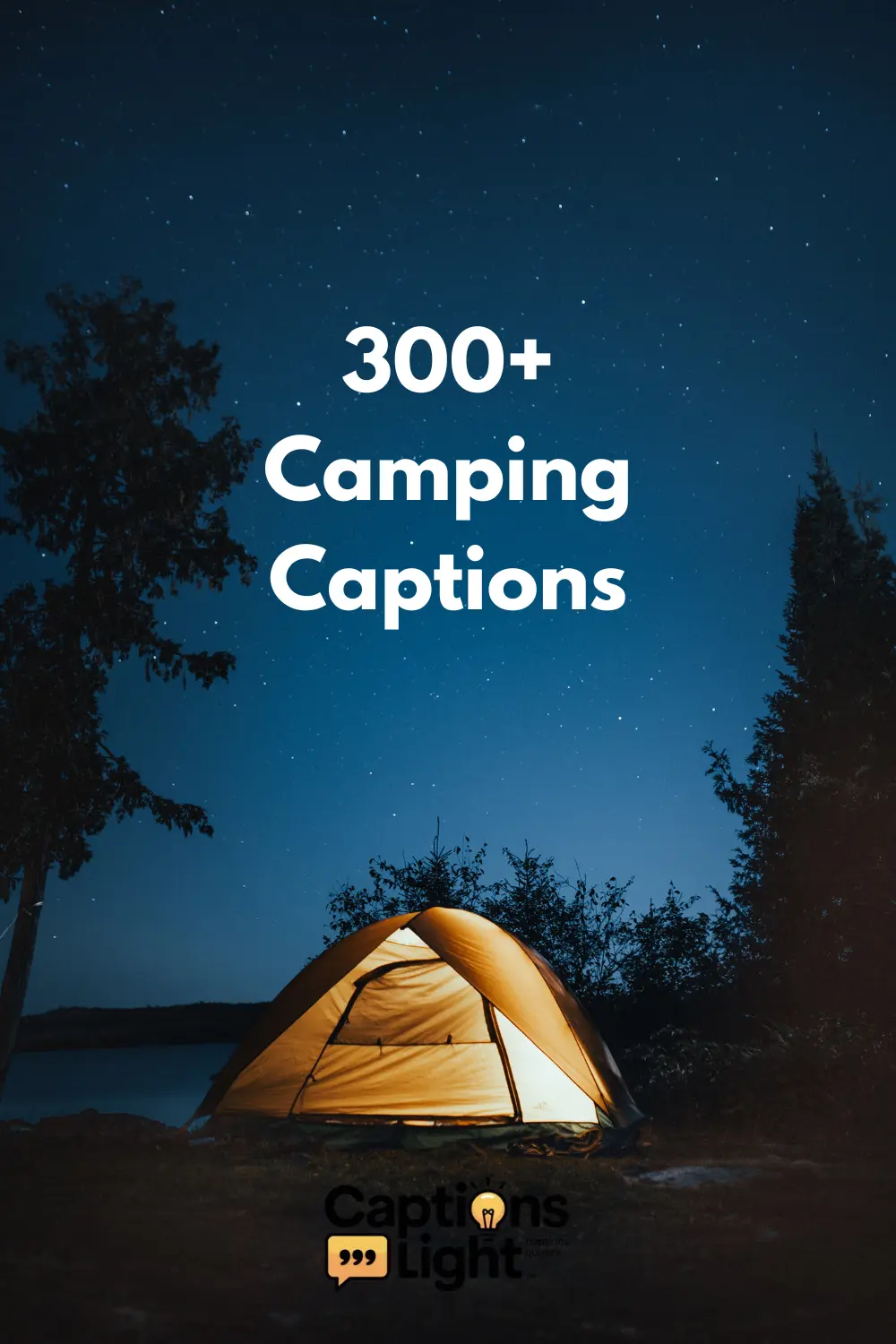Camping Captions
