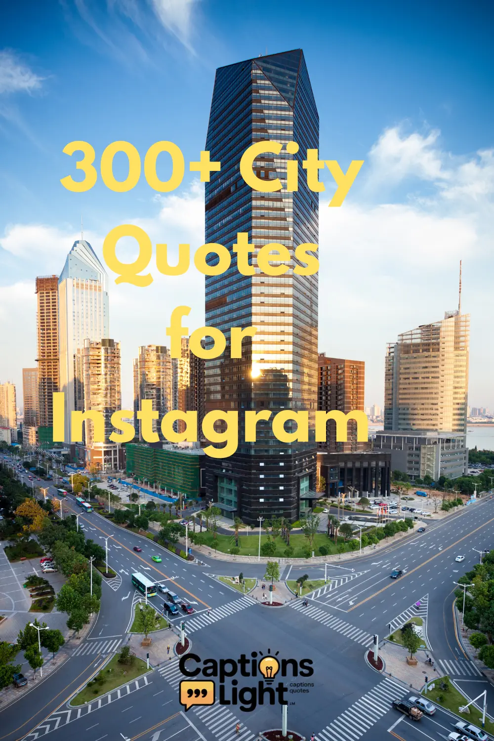 City Quotes for Instagram