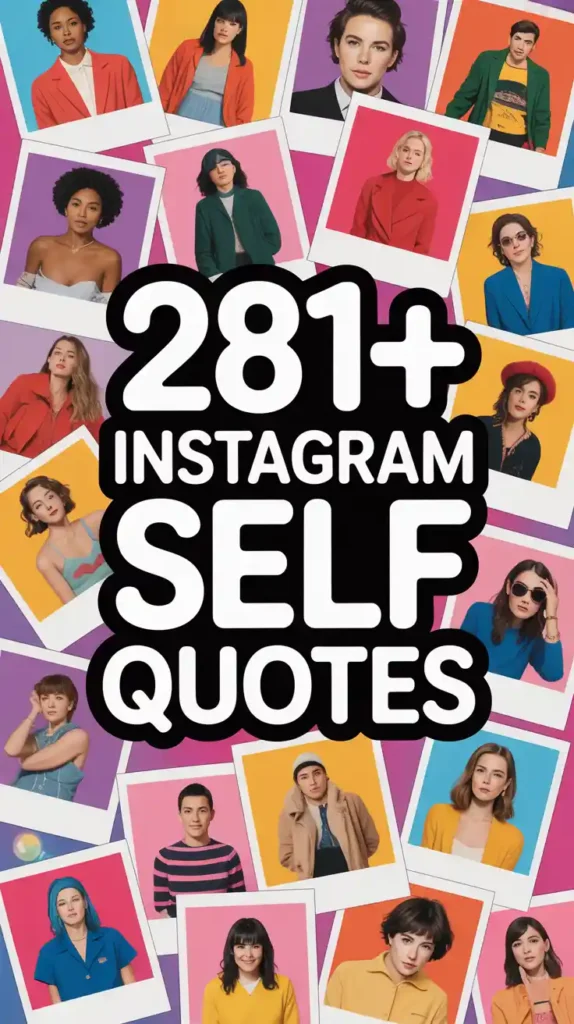 Cool Instagram Self Quotes