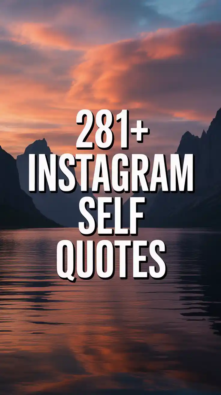 Instagram Self Quotes