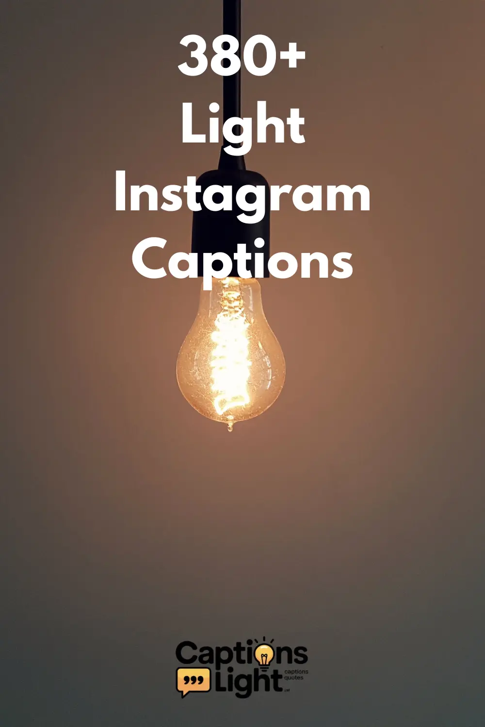 Light Instagram Captions