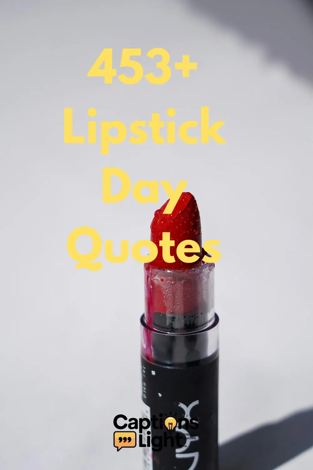 Lipstick Day Quotes