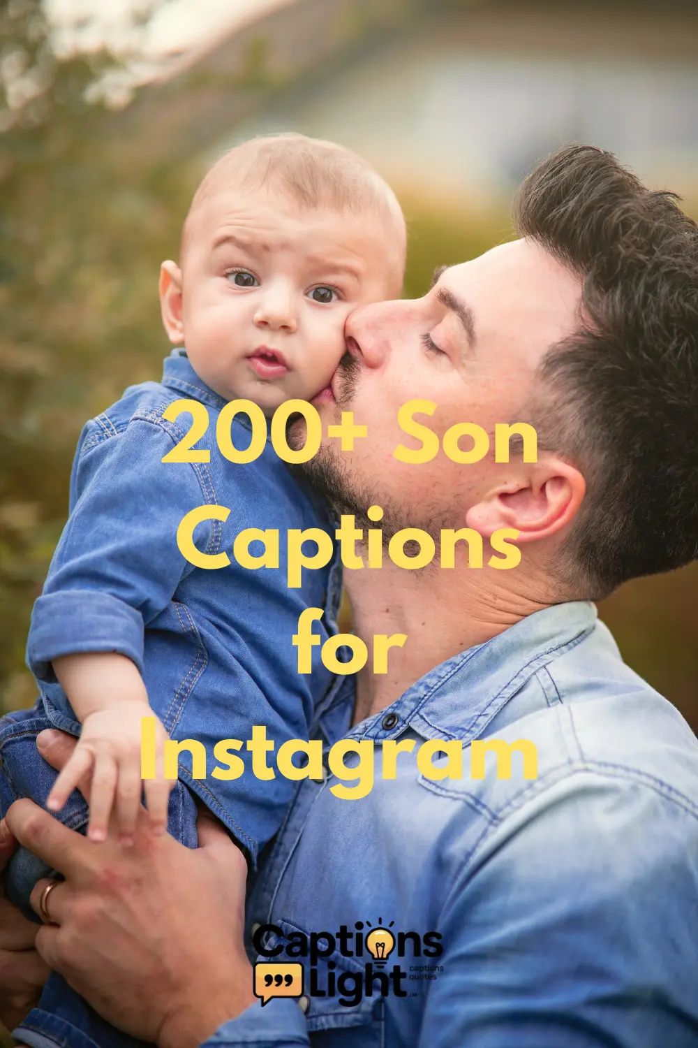 Son Captions for Instagram