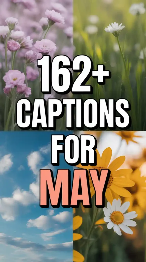 Instagram Captions For May