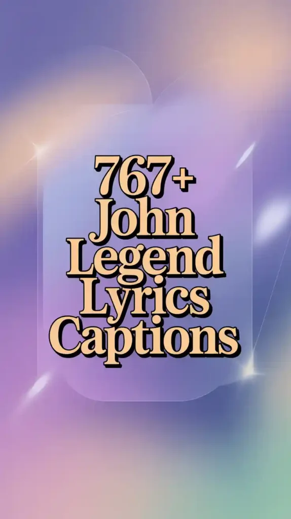 John Legend Lyrics Captions